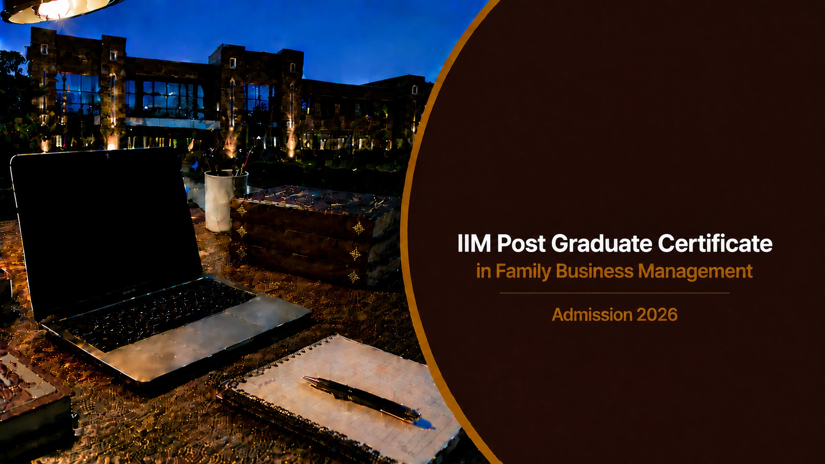 IIM Post Graduate Certificate in Family Business Management Admission 2026
