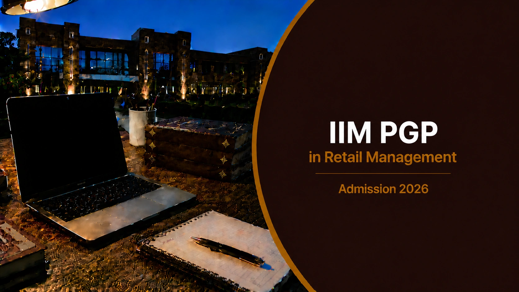 IIM PGP in Retail Management Admission 2026
